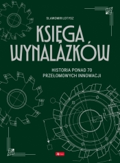 Księga wynalazków - Sławomir Łotysz