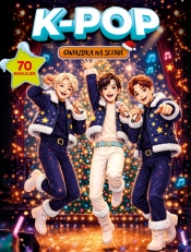 K-pop. Gwiazdka na scenie - Opracowanie zbiorowe