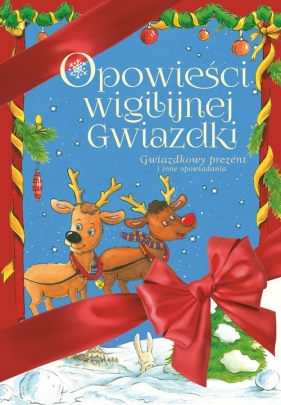 Opowieści Wigilijnej Gwiazdki - Renata Opala, Lech Zaciura, Danuta Zawadzka, Mariusz Niemycki