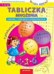 Nasza szkoła Tabliczka mnożenia z plakatem Zabawy i ćwiczenia matematyczne - Sobotka Piotr