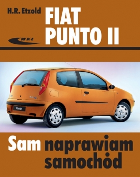 Fiat Punto II modele od września 1999 do czerwca 2003 - Hans-Rüdiger Etzold