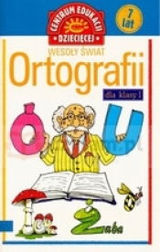 Wesoły świat ortografii klasa 1