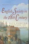 English Society in the 18th Century Porter, Roy