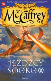 Jeźdźcy smoków z Pern 1 Jeźdźcy smoków - Anne McCaffrey