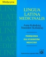 Lingua Latina Medicinalis Podręcznik dla studentów medycyny Kołodziej Anna, Kołodziej Stanisław