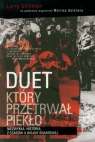 Duet, który przetrwał piekło Niezwykła historia z czasów II wojny Stillman Larry