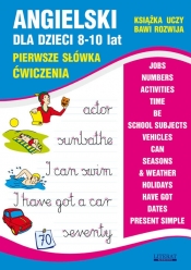 Angielski dla dzieci 8-10 lat Pierwsze słówka Ćwiczenia