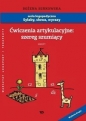 Ćwiczenia artykulacyjne Zeszyt 1 Szereg szumiący - Bożena Senkowska