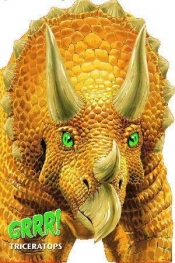 Grrr! Triceratops - Praca zbiorowa