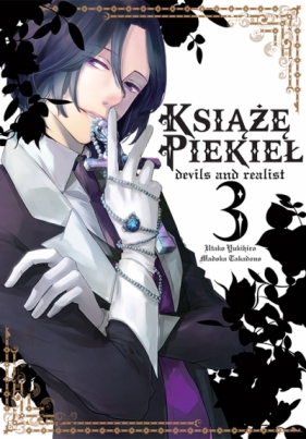 Książę Piekieł: devils and realist #3 - Utako Yukihiro