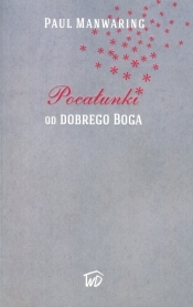 Pocałunki od Dobrego Boga