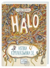 Halo! Historia komunikowania się - Liliana Fabisińska