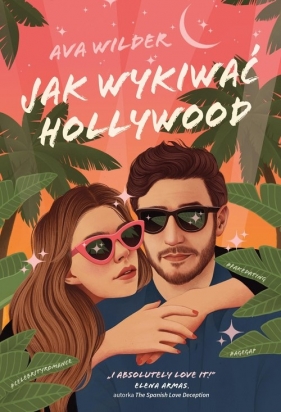 Jak wykiwać Hollywood - Wilder Ava