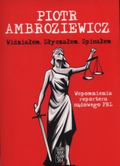 Widziałem Słyszałem Spisałem