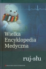 Wielka Encyklopedia Medyczna tom 19 ruj-słu