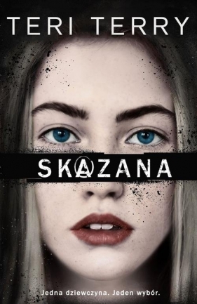 Skazana - Teri Terry