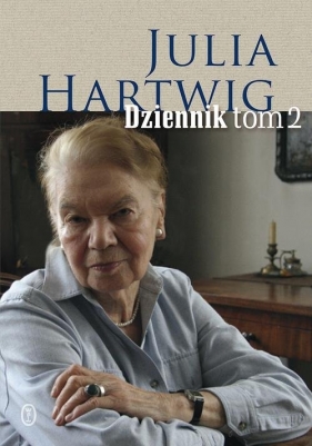 Dziennik Tom 2 - Julia Hartwig