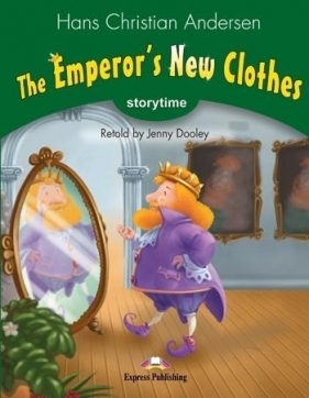 The Emperor's New Clothes. Stage 3 + kod - Hans Christian Andersen