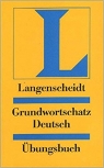 Grundwortschatz Deutsch. Ubungsbuch
