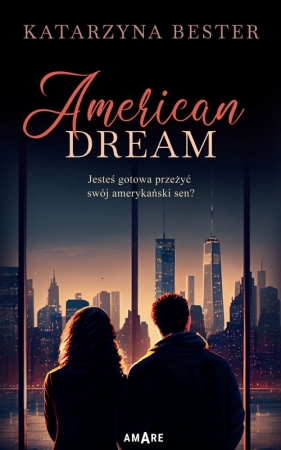 American Dream - Bester Katarzyna