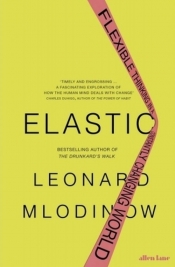 Elastic - Leonard Mlodinow