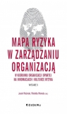 Mapa ryzyka w zarządzaniu organizacją w kierunku organizacji opartej na Jacek Woźniak, Wioletta Wereda (red.)
