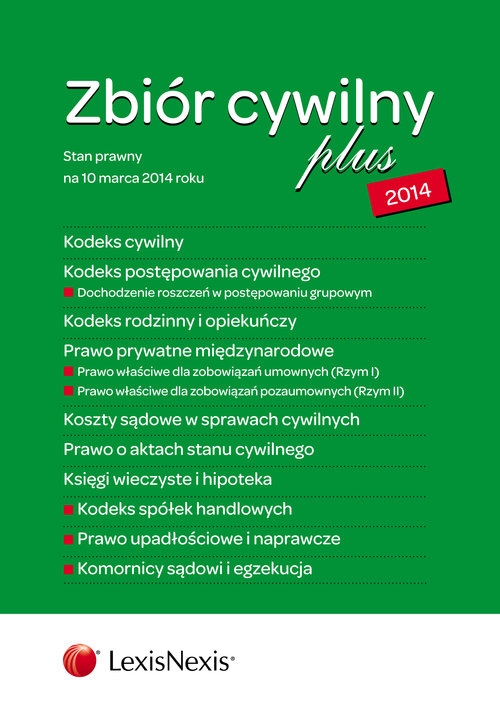 Zbiór cywilny PLUS 2014 - K.C., K.P.C., K.R.O., P.P.M., K.S.C., A.S.C., K.W.H., K.S.H., P.U.N., K.S.