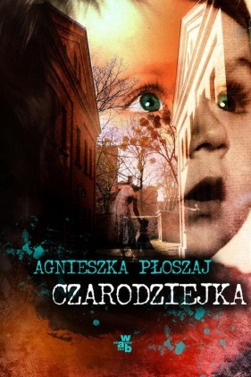 Czarodziejka - Płoszaj Agnieszka