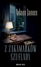 Z zakamarków szuflady - Adam Janus