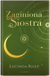 Zaginiona siostra. Cykl Siedem sióstr. Tom 7