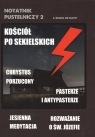 Kościół po Sekielskich Notatnik pustelniczy 2 Bruna od Maryi