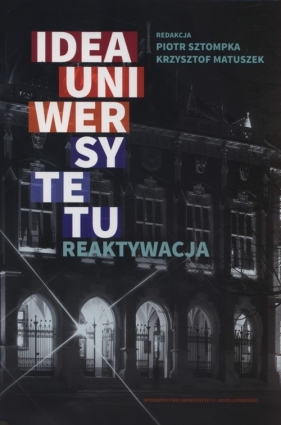 Idea uniwersytetu Reaktywacja - <br />