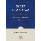Szata dla słowa Kazania wierszem pisane - Józef Mikołajczak