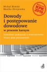 Dowody i postępowanie dowodowe w procesie karnym. Komentarz praktyczny z