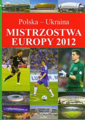 Mistrzostwa Europy 2012 - Szymanowski Piotr