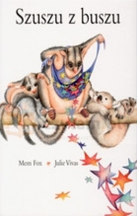 Szuszu z buszu czyli niewidzialny opos - Fox Mem, Vivas Julie