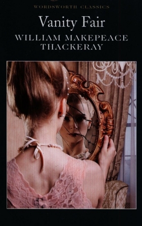 Vanity Fair - William Makepeace Thackeray