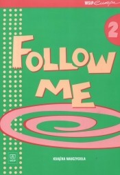 Follow Me 2 Książka nauczyciela + CD
