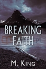 Breaking Faith