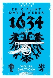 1634: Wojna bałtycka - Weber David, Flint Eric
