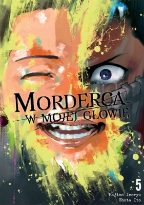 Morderca w mojej głowie #5 - Hajime Inoryuu, Shouta Itou