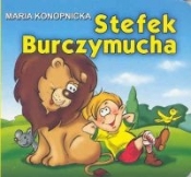 Stefek Burczymucha - Maria Konopnicka