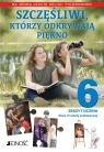Szczęśliwi, którzy odkrywają piękno Klasa 6 SP Zeszyt ucznia na 1 lekcję