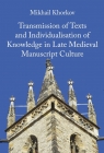 Transmission of Texts and Individualisations of... Mikhail Khorkov