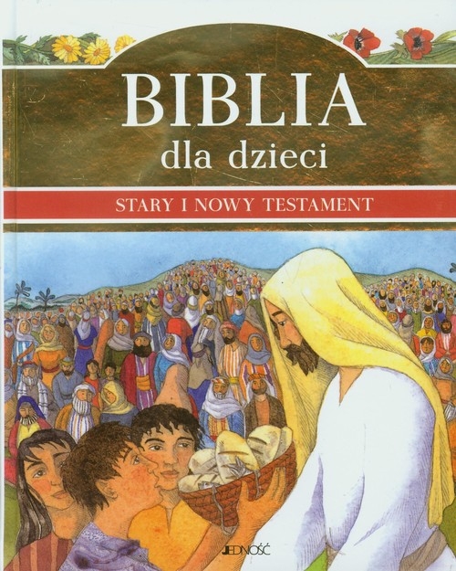 Biblia dla dzieci. Stary i Nowy Testament