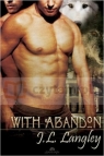 With Abandon J. L. Langley