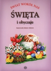 Świat wokół nas Święta i obyczaje - <br />