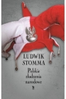 Polskie złudzenia narodowe Stomma Ludwik