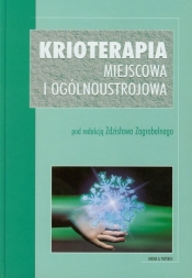 Krioterapia miejscowa i ogólnoustrojowa - <br />