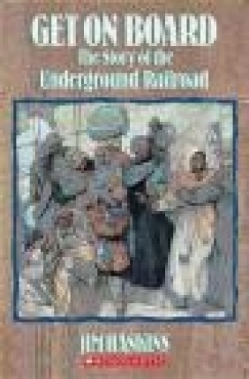 Get on Board the Story of the Underground Railroad